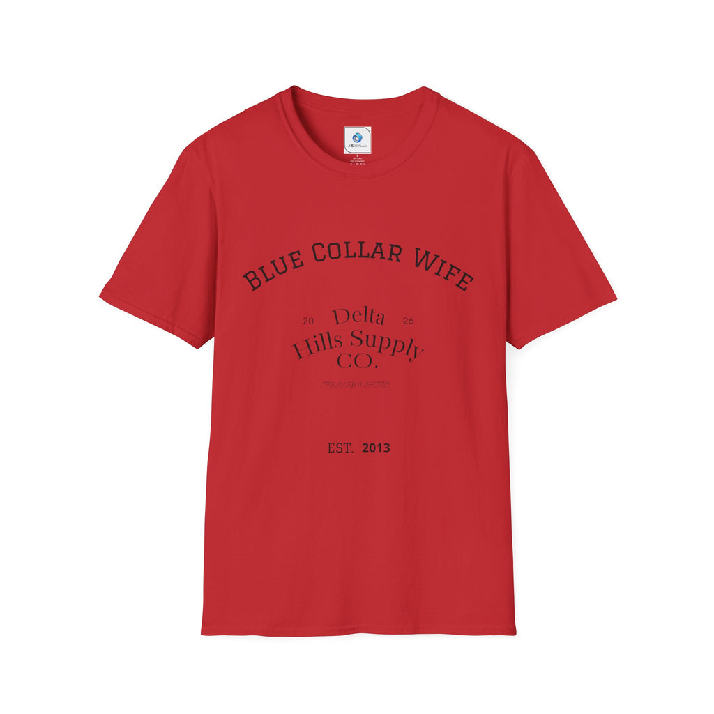 Blue Collar Wife Women’s T-Shirt | Southern Lifestyle Graphic Tee | Delta Hills Supply Co