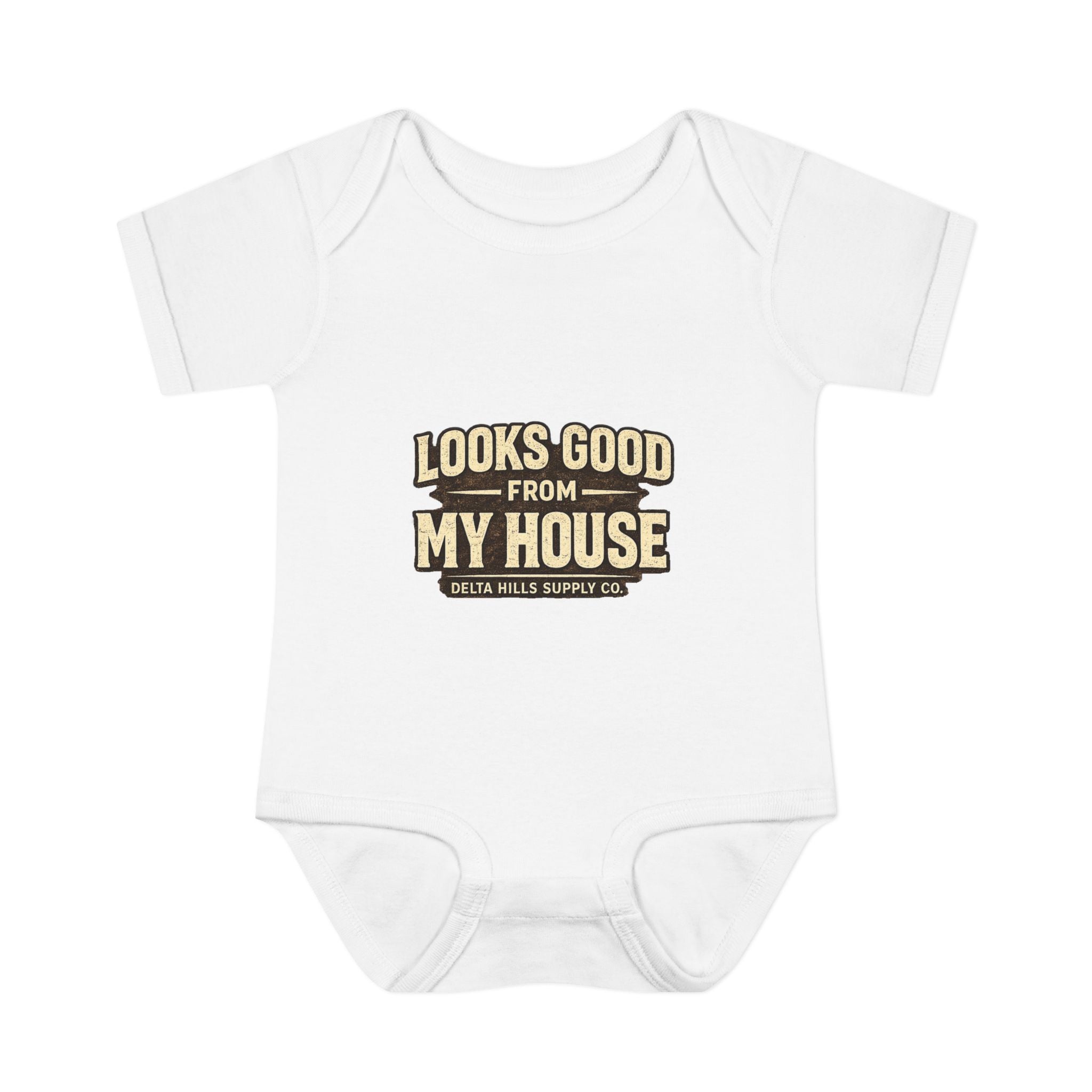 Delta Hills Supply Co. Looks Good From My House Infant Onesie