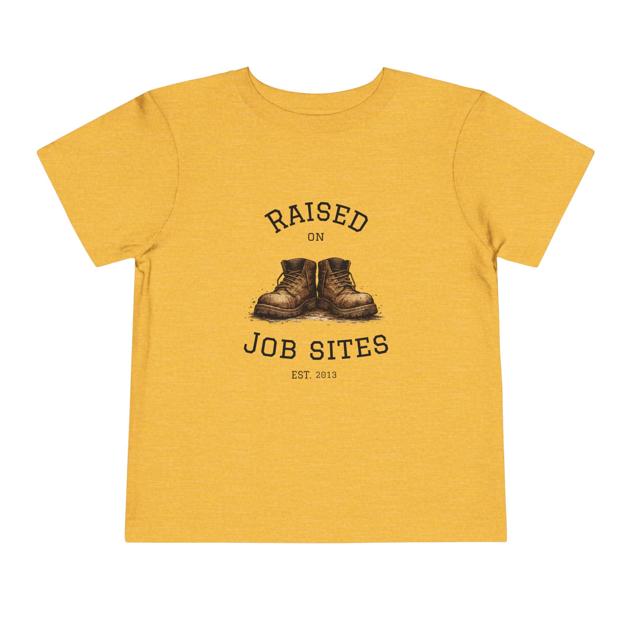 Delta Hills Supply Co. Raised on Job Sites Toddler Shirt