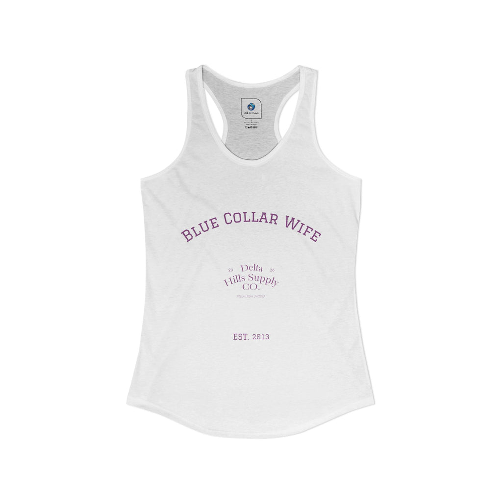 Blue Collar Wife Women’s Tank Top | Southern Lifestyle Apparel | Delta Hills Supply Co
