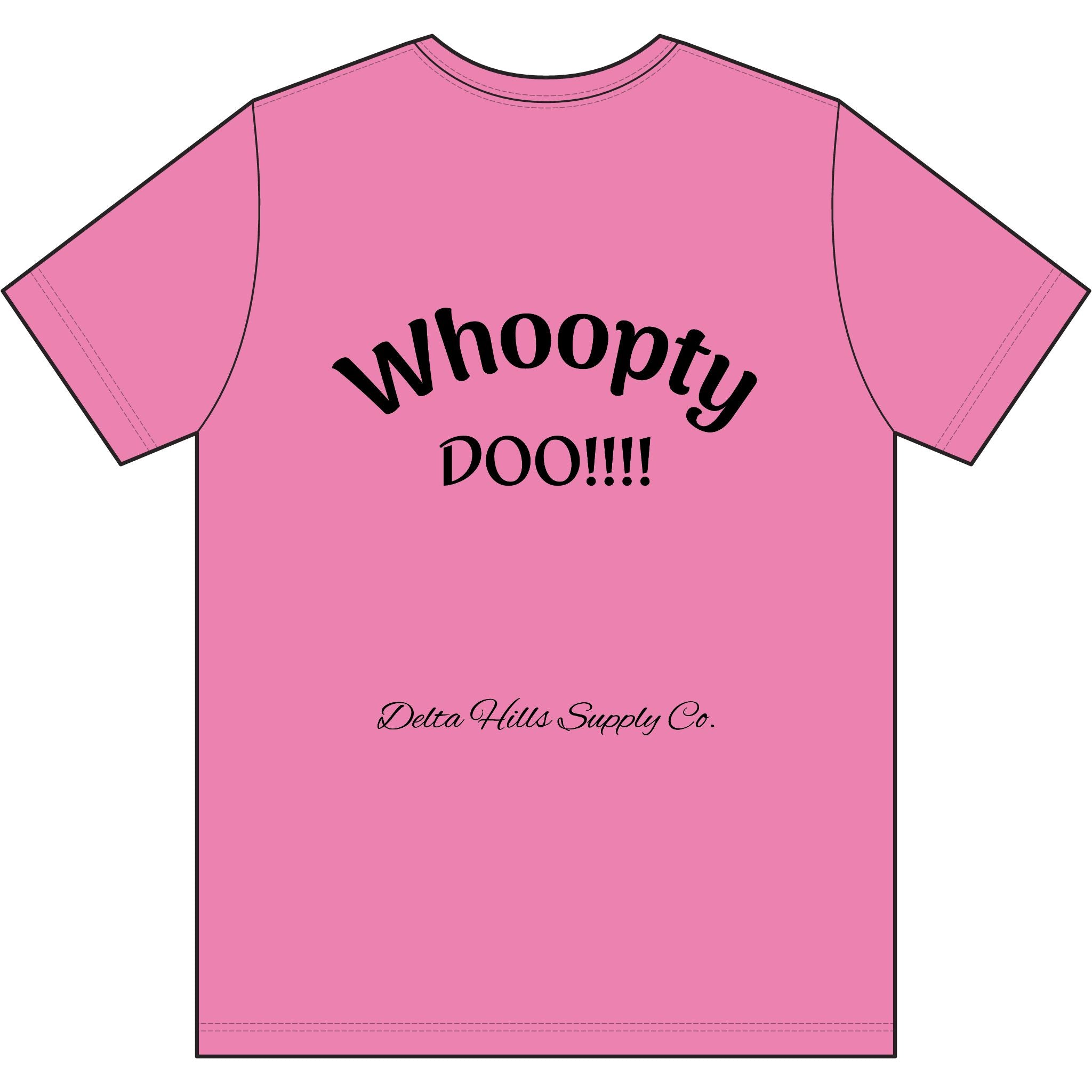 Delta Hills Supply Co. High-Vis Work Tee – “Whoopty Doo!”