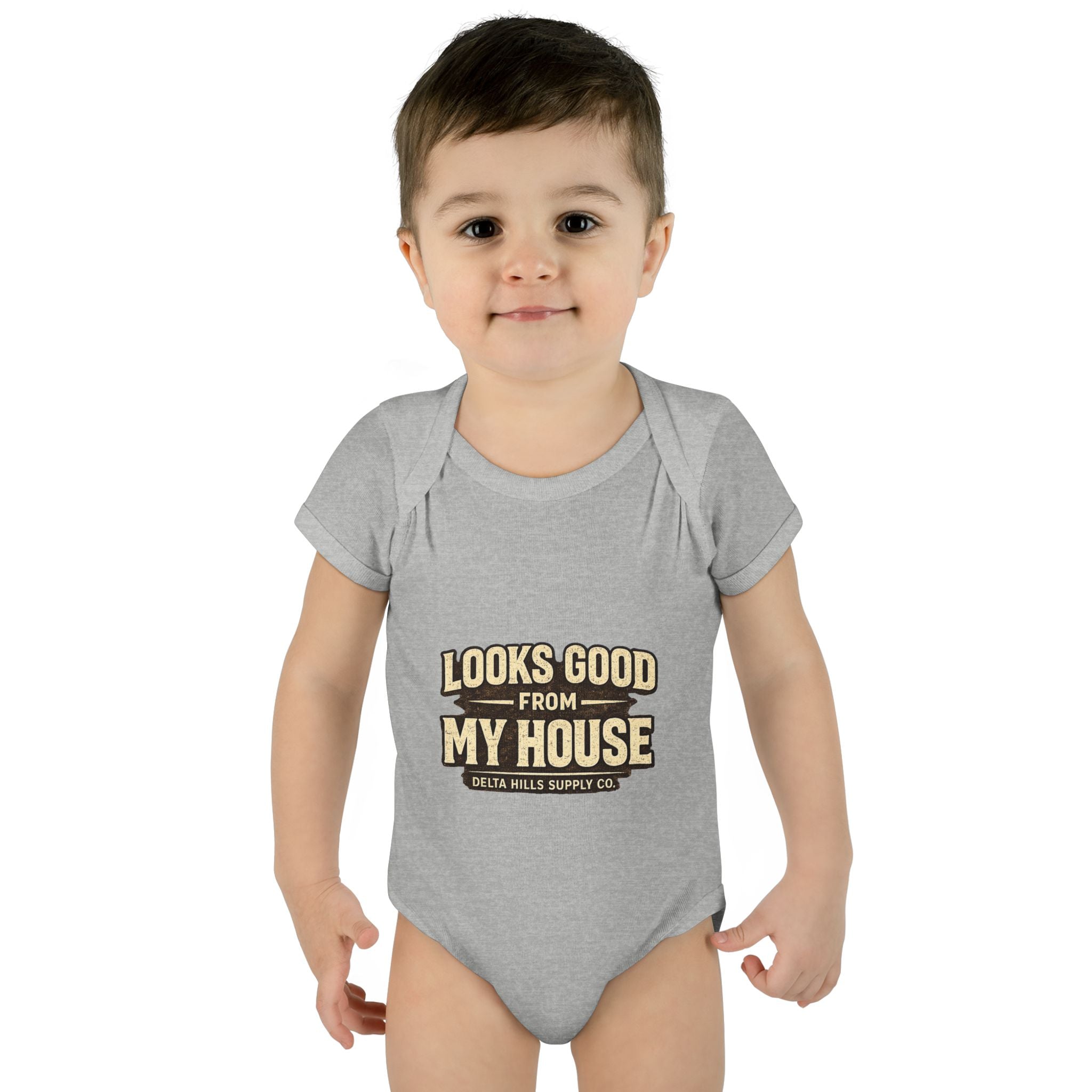 Looks Good From My House Baby Onesie | Funny Infant Bodysuit | Delta Hills Supply Co