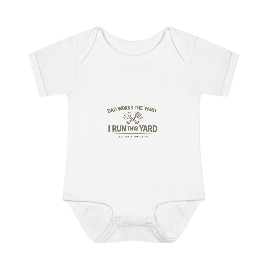 Dad Works the Yard I Run This Yard Baby Onesie | Funny Infant Bodysuit | Delta Hills Supply Co