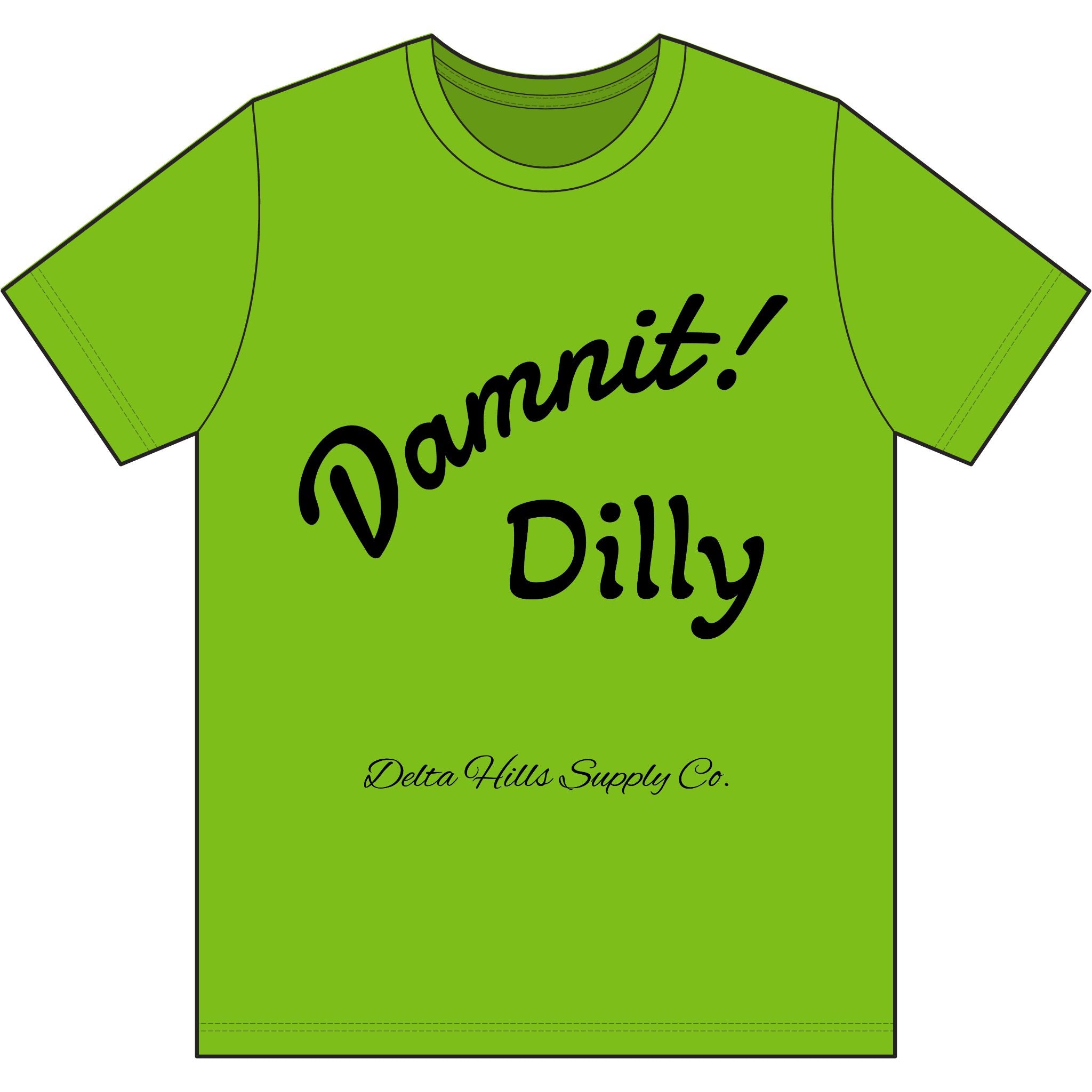 Delta Hills Supply Co. High-Vis Work Tee – “Damnit! Dilly.”