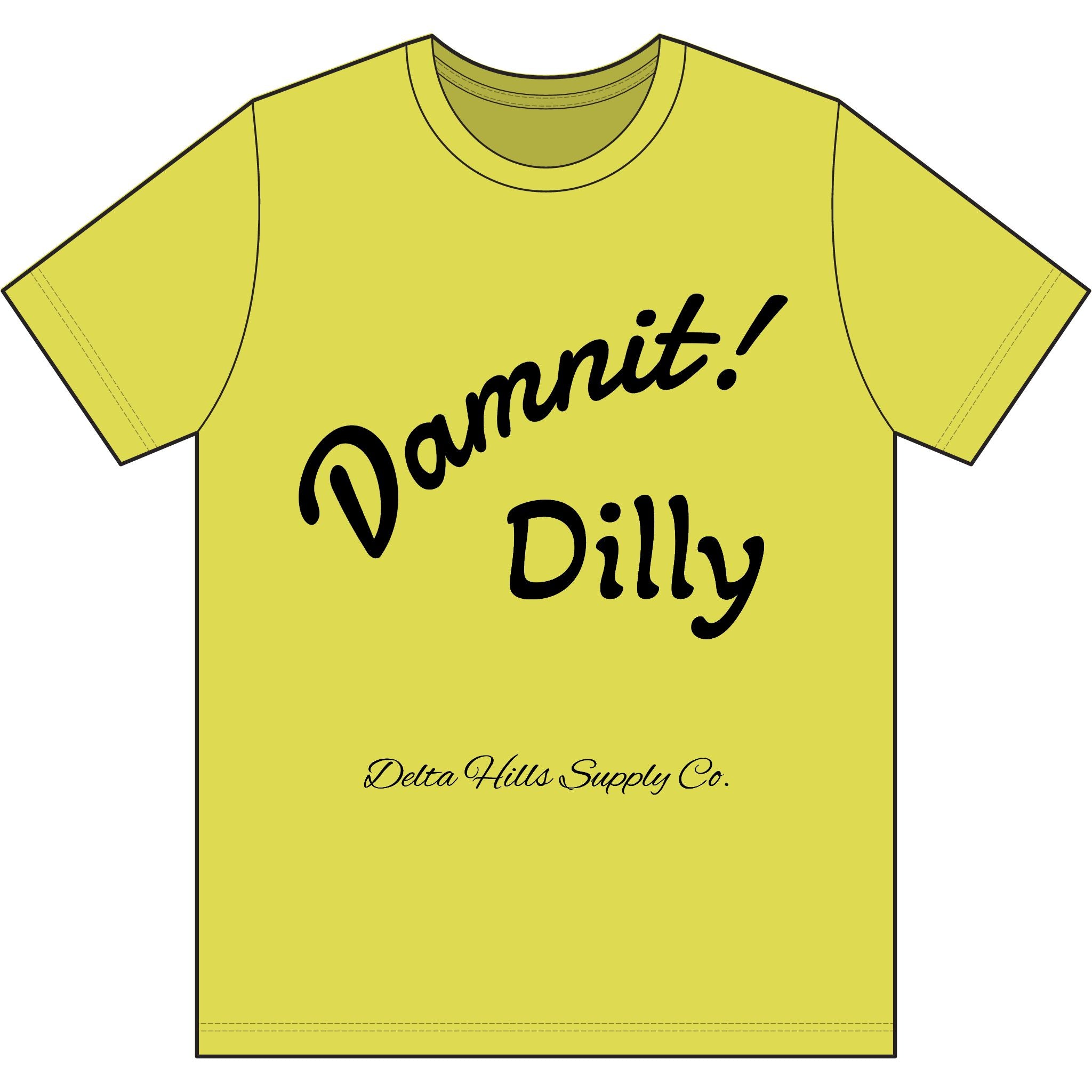 Delta Hills Supply Co. High-Vis Work Tee – “Damnit! Dilly.”