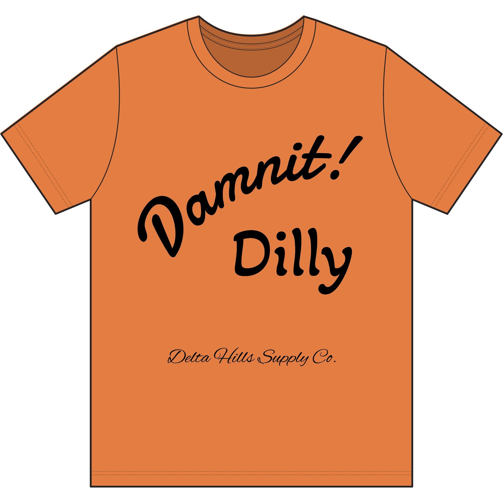 Delta Hills Supply Co. High-Vis Work Tee – “Damnit! Dilly.”