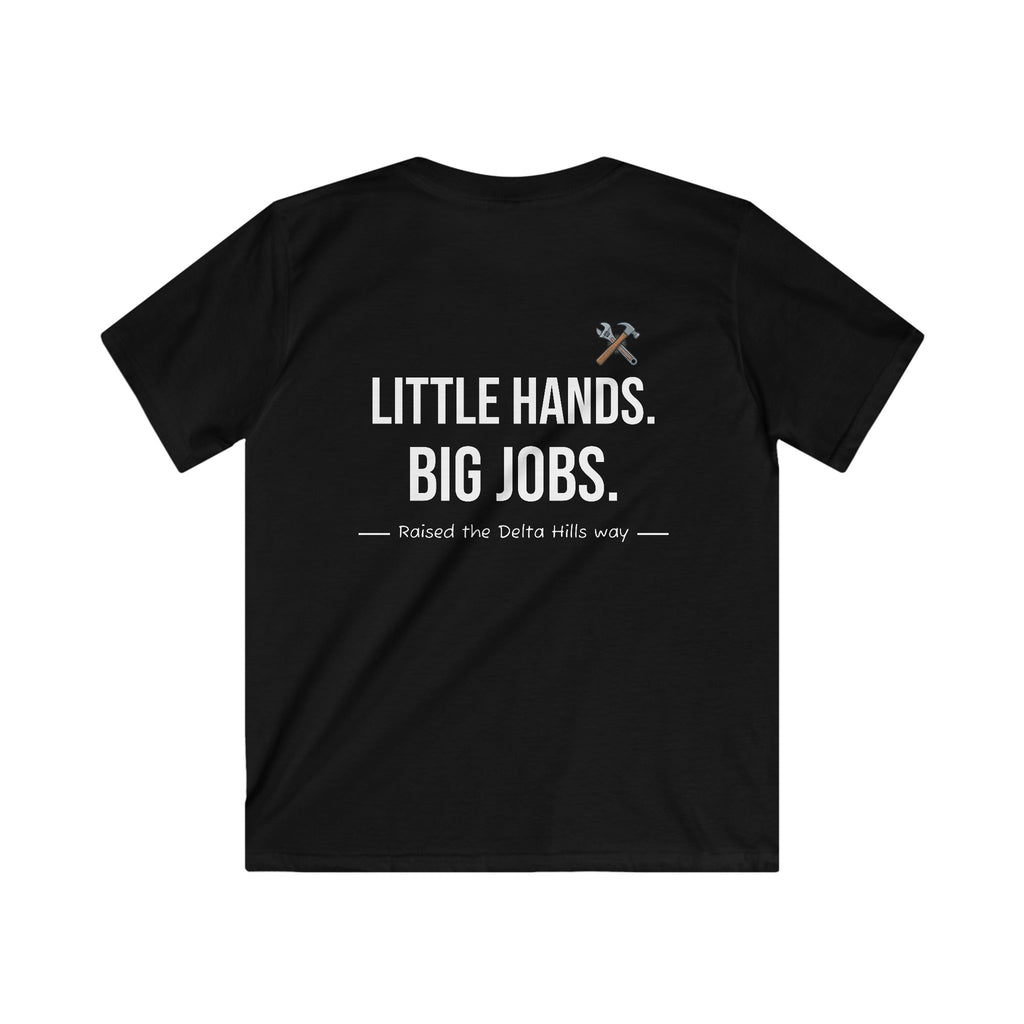 Little Hands Big Jobs Kids Shirt | Blue Collar Toddler Work Tee | Delta Hills Supply Co