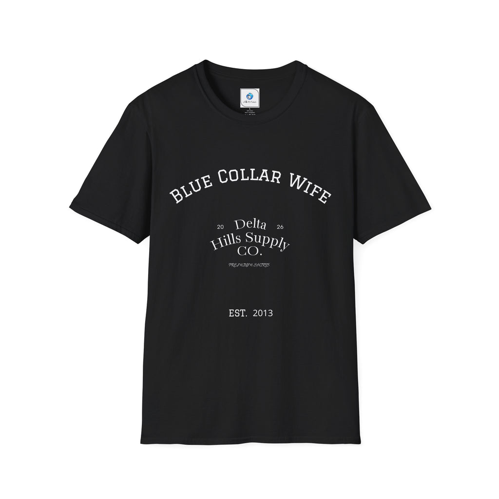 Blue Collar Wife Women’s T-Shirt | Southern Lifestyle Graphic Tee | Delta Hills Supply Co
