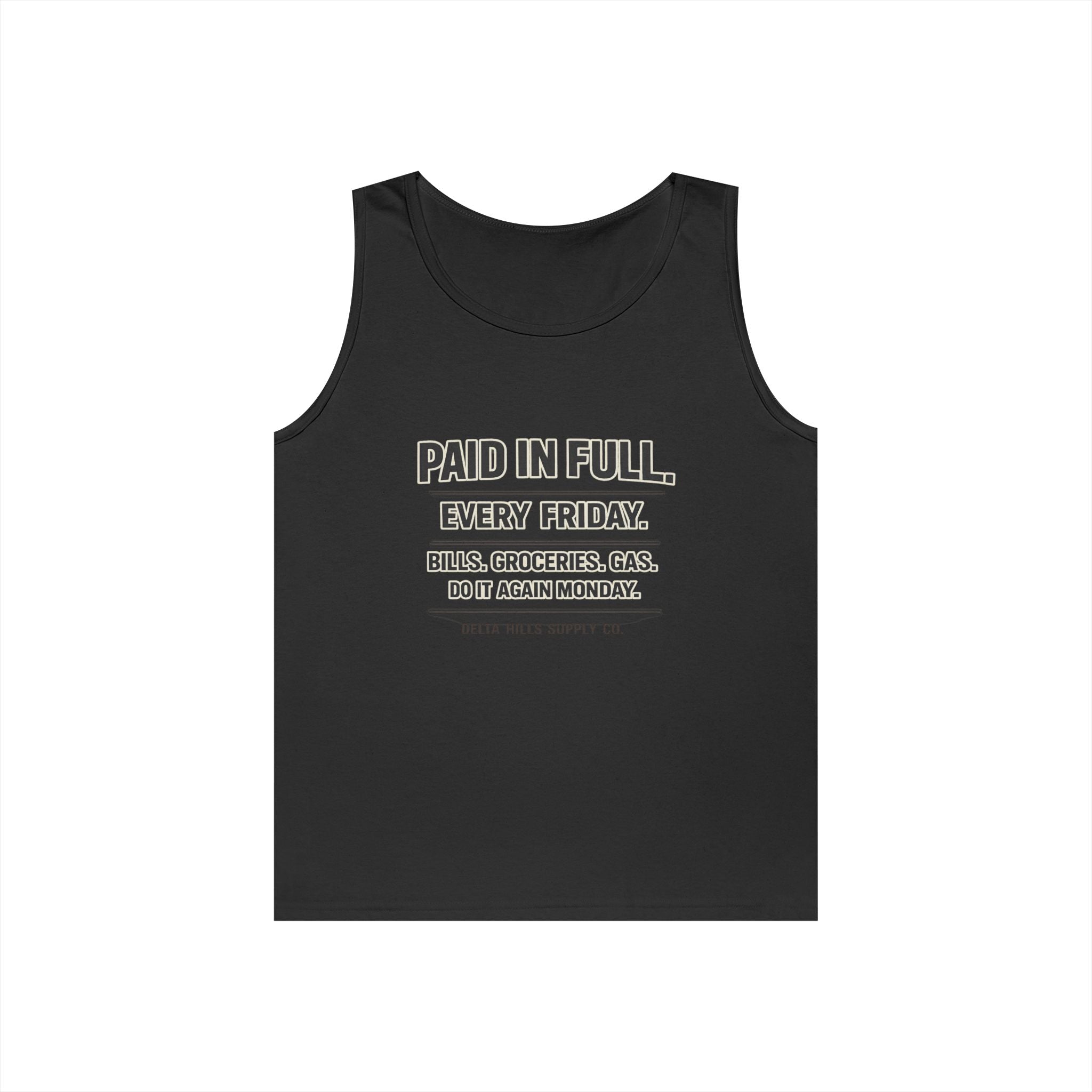 Delta Hills Supply Co. Paid In Full Tank Top