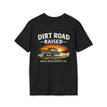 Dirt Road Raised T-Shirt | Southern Lifestyle Workwear Tee | Blue Collar Apparel | Delta Hills Supply Co