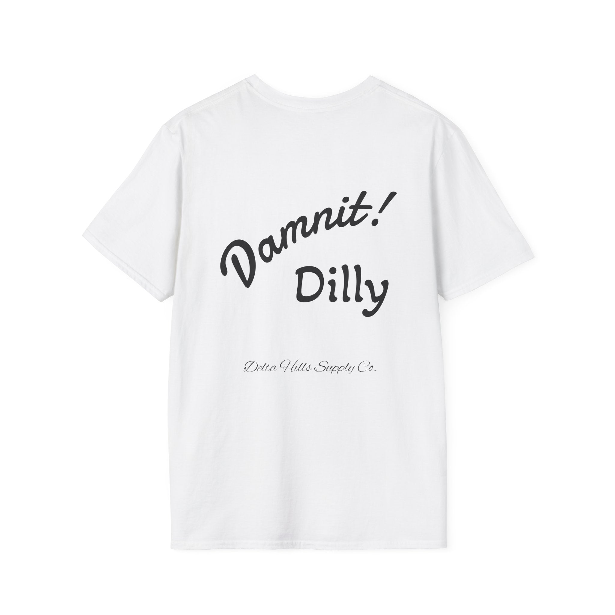 Damit Dilly Tee — Delta Hills Supply Co.