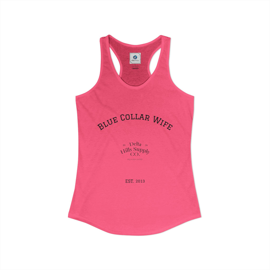 Blue Collar Wife Women’s Tank Top | Southern Lifestyle Apparel | Delta Hills Supply Co