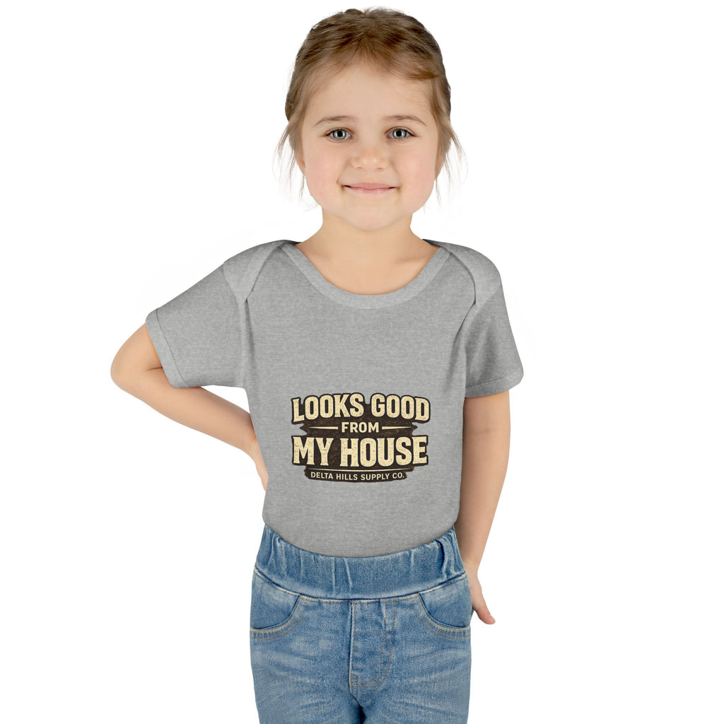 Looks Good From My House Baby Onesie | Funny Infant Bodysuit | Delta Hills Supply Co