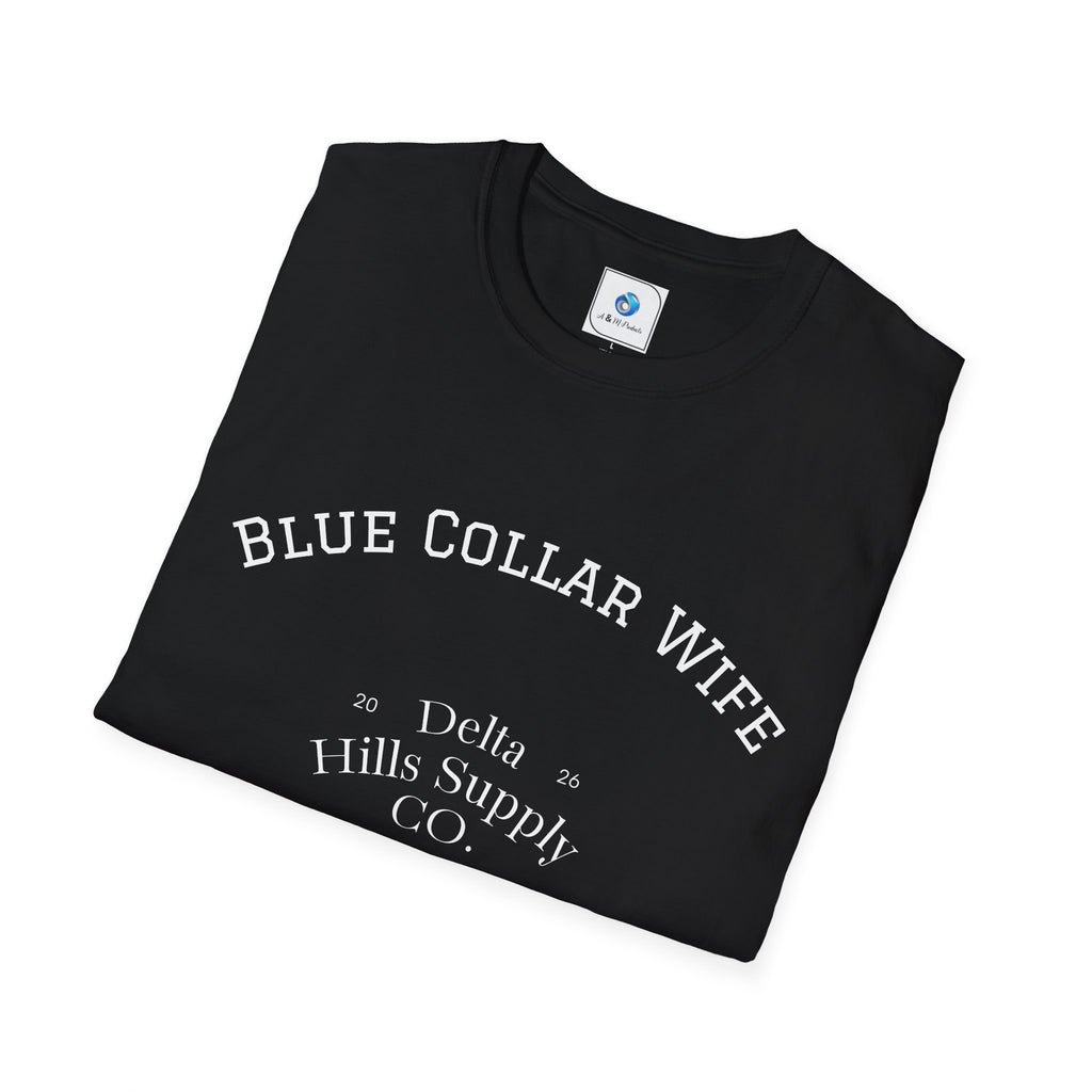 Blue Collar Wife Women’s T-Shirt | Southern Lifestyle Graphic Tee | Delta Hills Supply Co