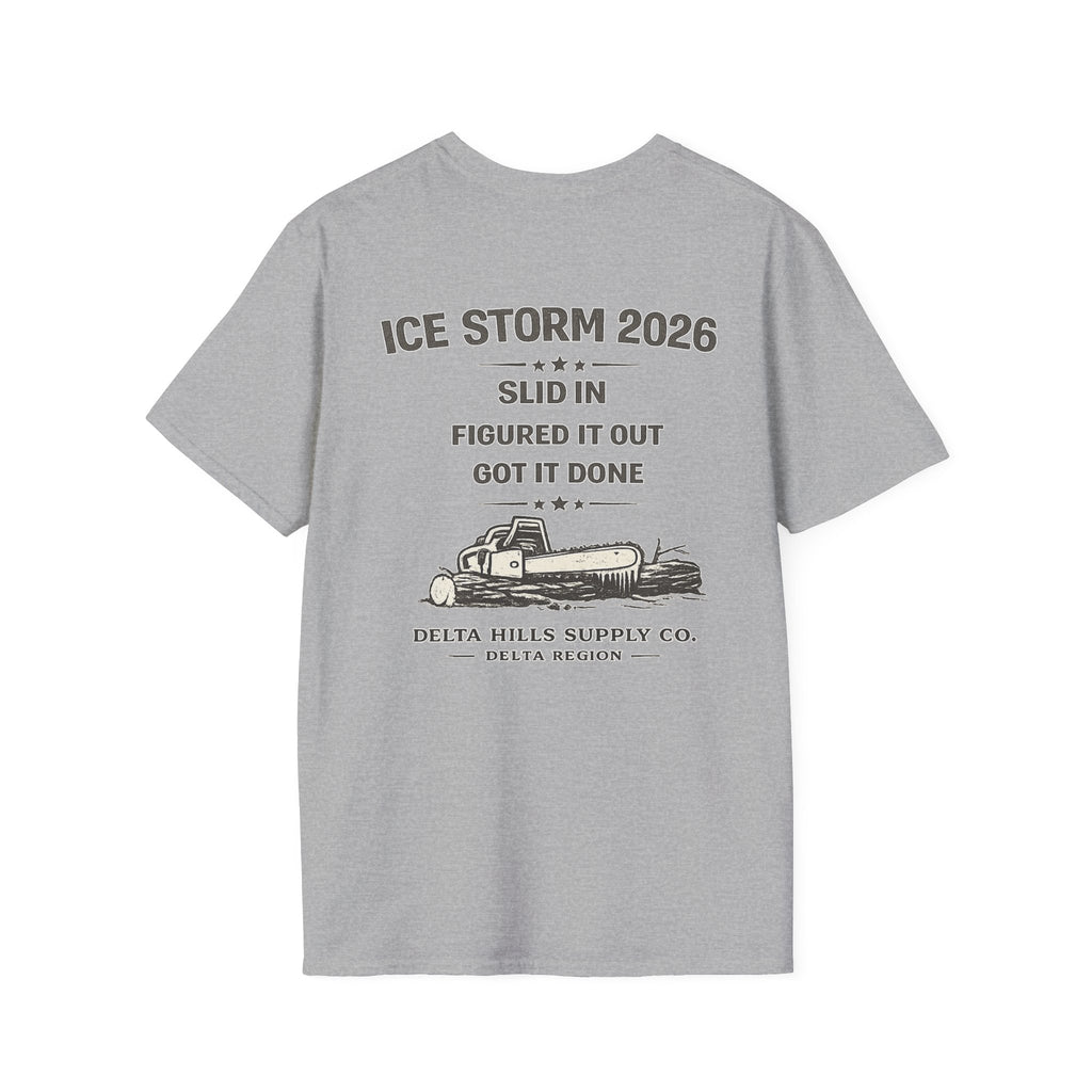 Ice Storm 2026 T-Shirt | Slid In Figured It Out Got It Done Shirt | Blue Collar Workwear | Delta Hills Supply Co